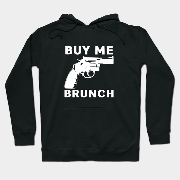 BUY ME BRUNCH Hoodie by lavdog